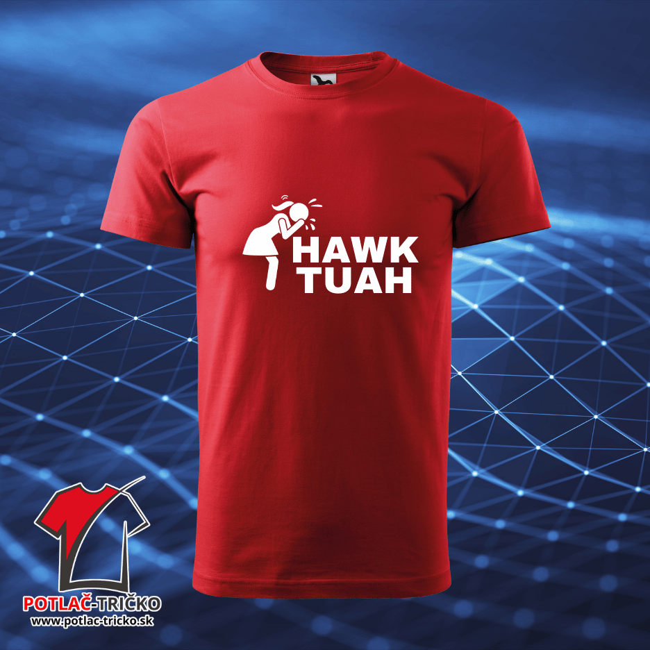 HAWK TUAH Vtipnné Pánske MEME tričko ()