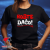 ROBTE DAČO - Dámske Tričko